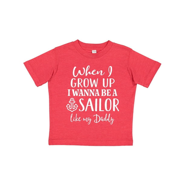 inktastic I Want to Grow Up to Be a Sailor Like My Daddy Baby T-Shirt inktastic I Want to Grow Up to Be a Sailor Like My Daddy Baby T-Shirt